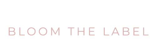 Bloom The Label